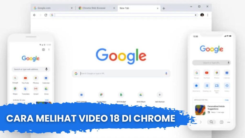 Cara Melihat Video 18 di Chrome